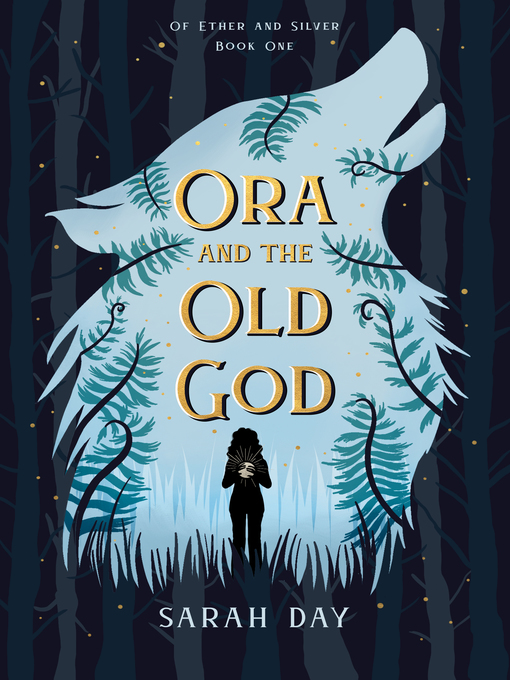 Title details for Ora and the Old God by Sarah Day - Available